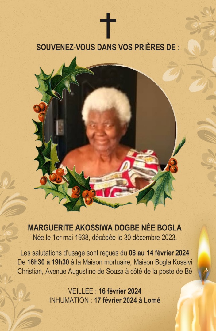 Togo : Programme des obsèques de BOGLA Akossiwa Marguerite Epouse DOGBE