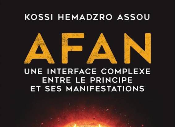 Togo/Livre du mois d’octobre:  « AFAN une interface complexe entre le principe et ses manifestations »