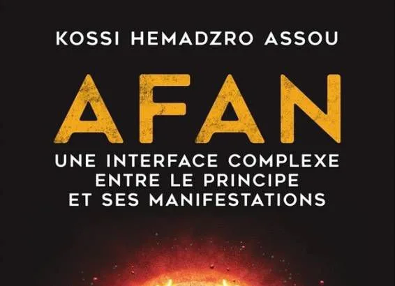 Togo/Livre du mois d&rsquo;octobre:  « AFAN une interface complexe entre le principe et ses manifestations »