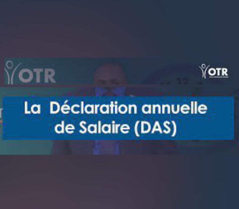 L’OTR proroge le délai de soumission de la DAS pour l’Exercice 2024
