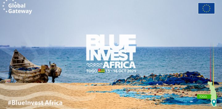 3è édition de BlueInvest Africa : les 15 et 16 octobre à Lomé